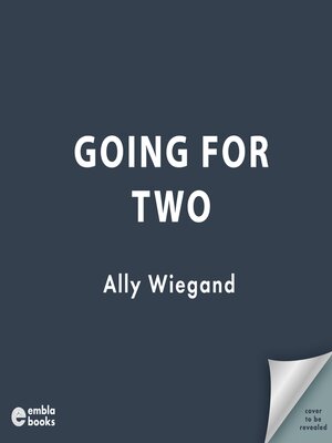 cover image of Going For Two